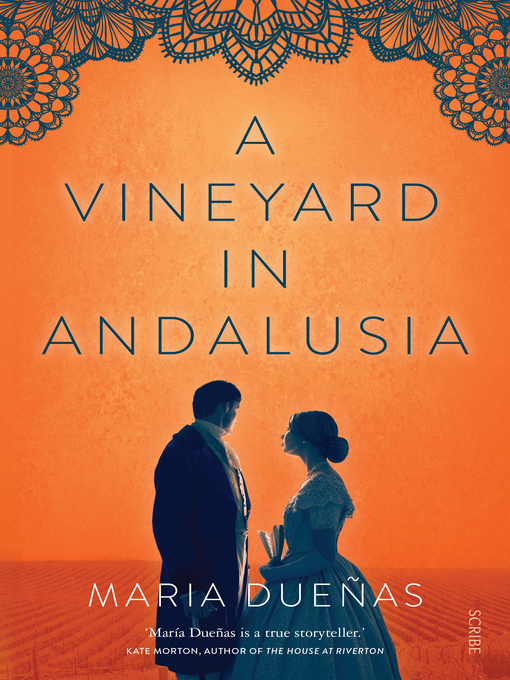 Upplýsingar um A Vineyard in Andalusia eftir María Dueñas - Til útláns